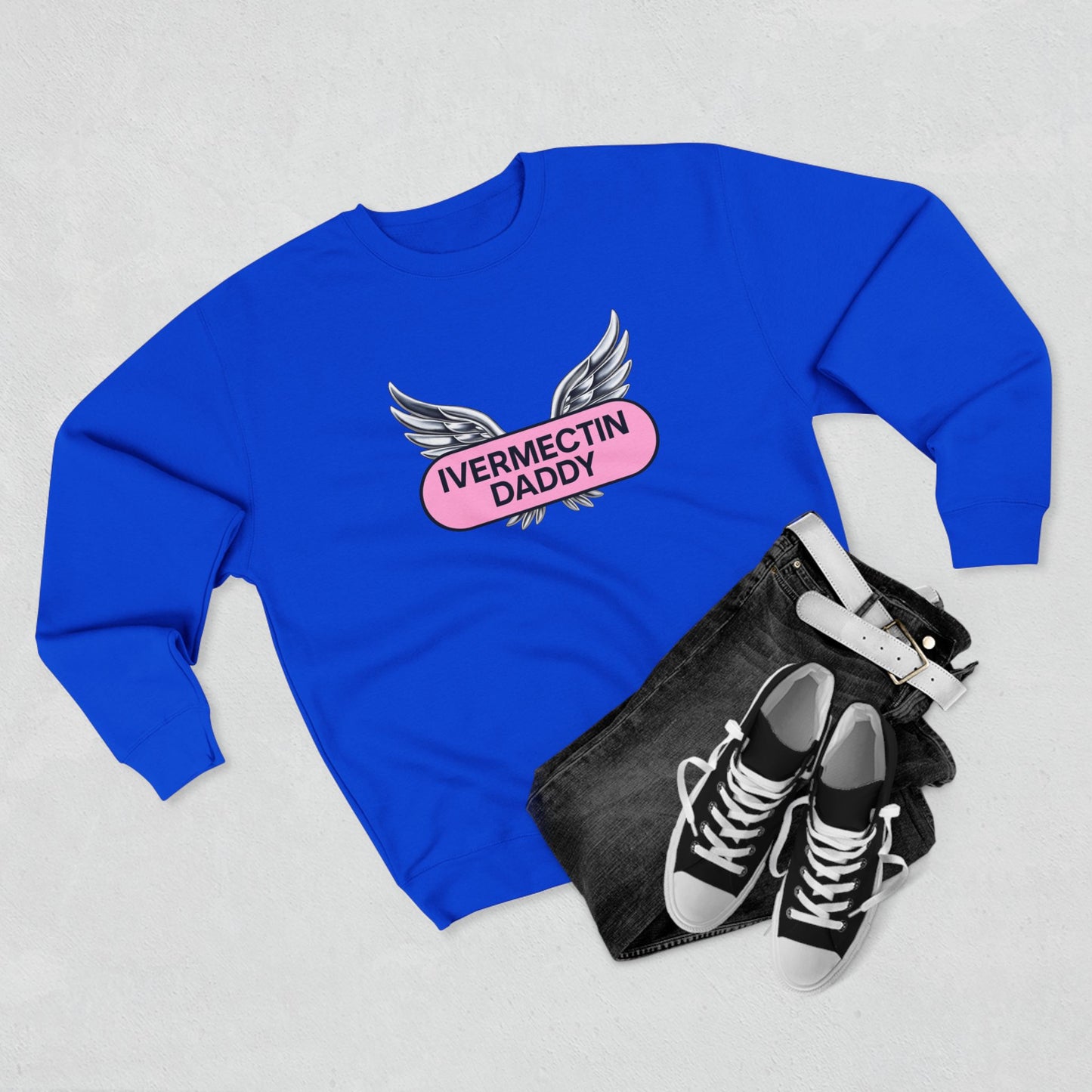 Ivermectin Daddy Sweatshirt