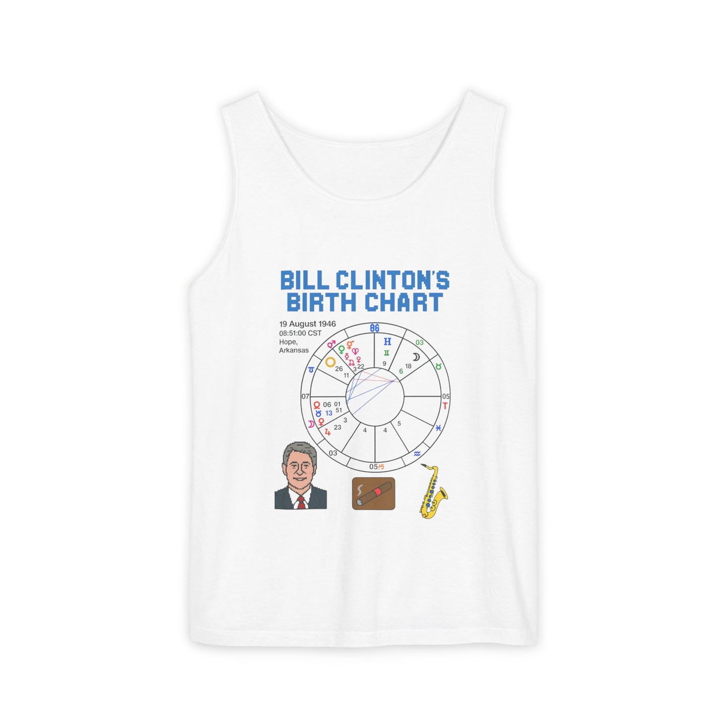 Slick Willie Birth Chart Tank