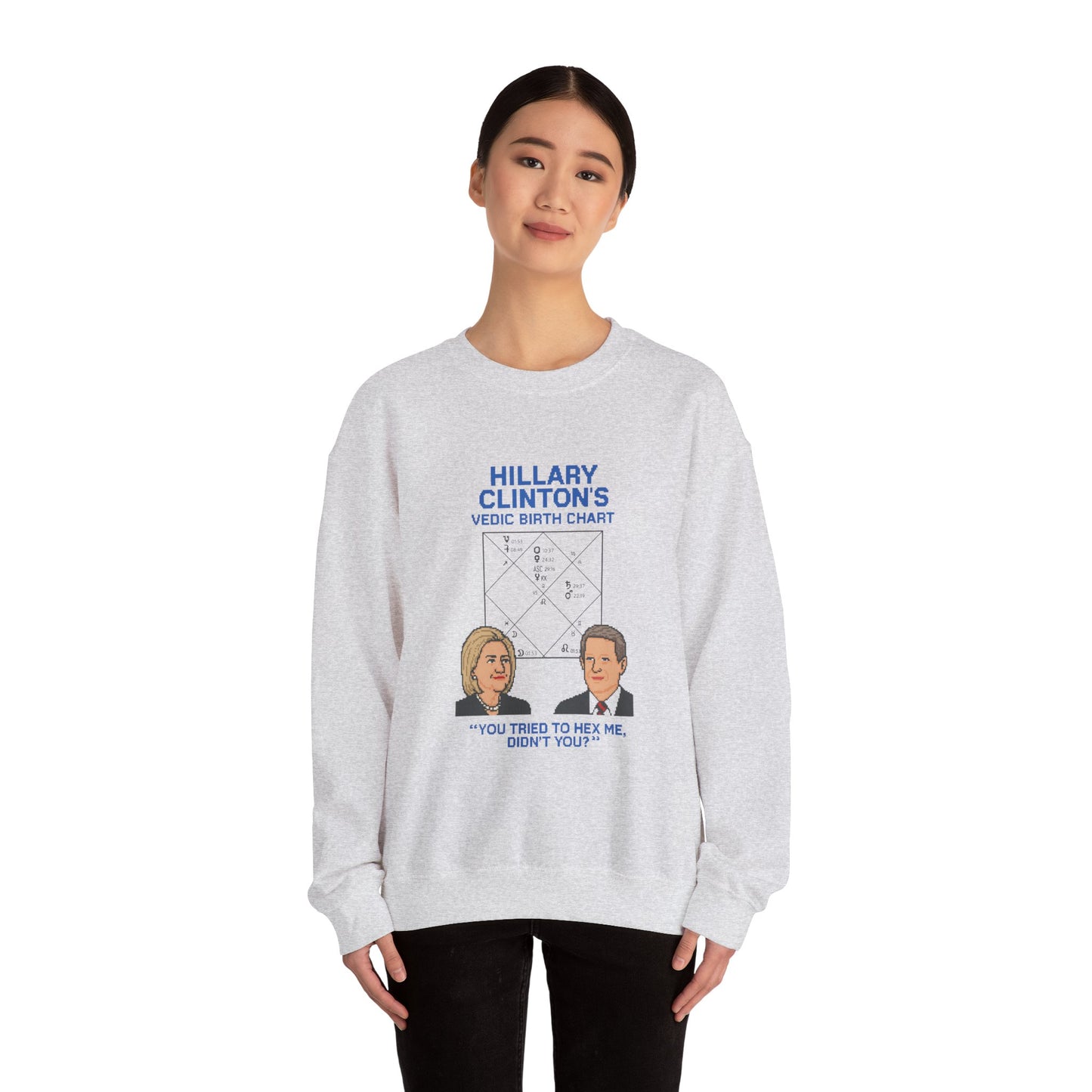 Hillary Clinton's Vedic Birth Chart Sweatshirt, Astrology Sweatshirt