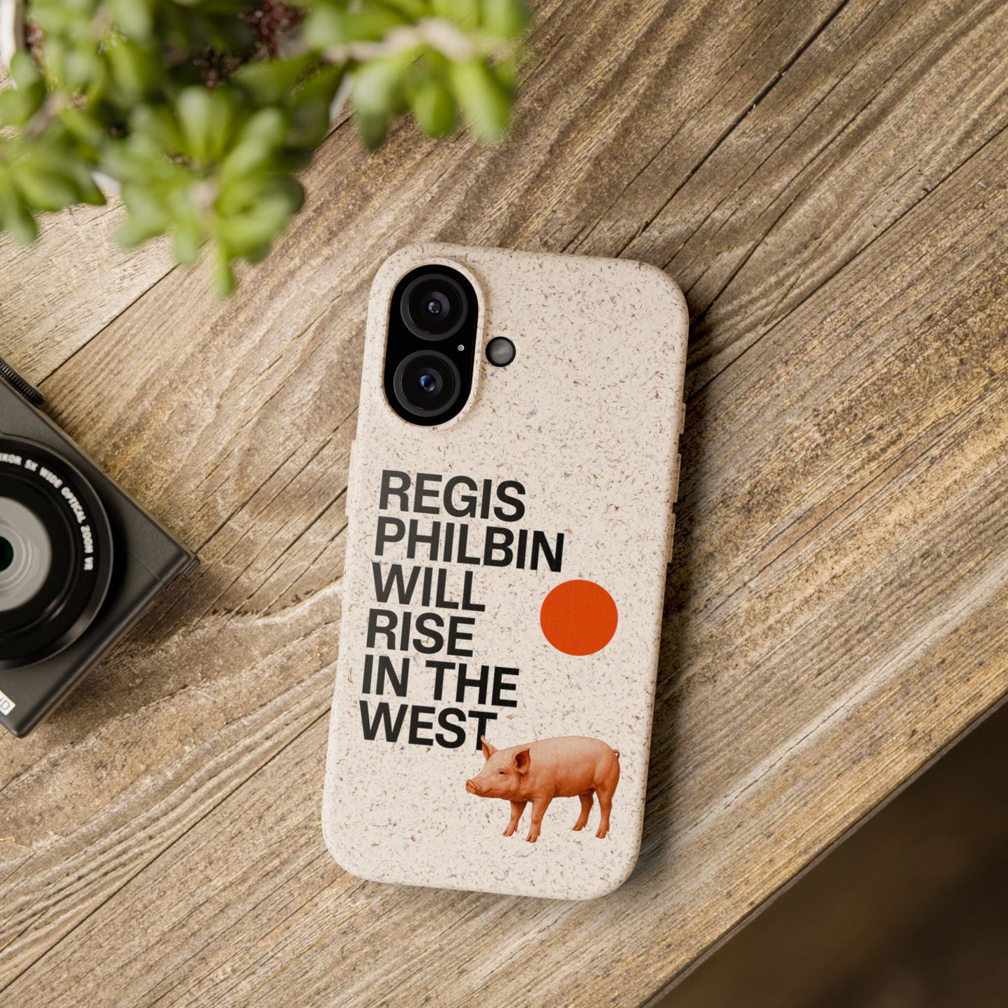 Regis Will Rise Biodegradable Phone Case