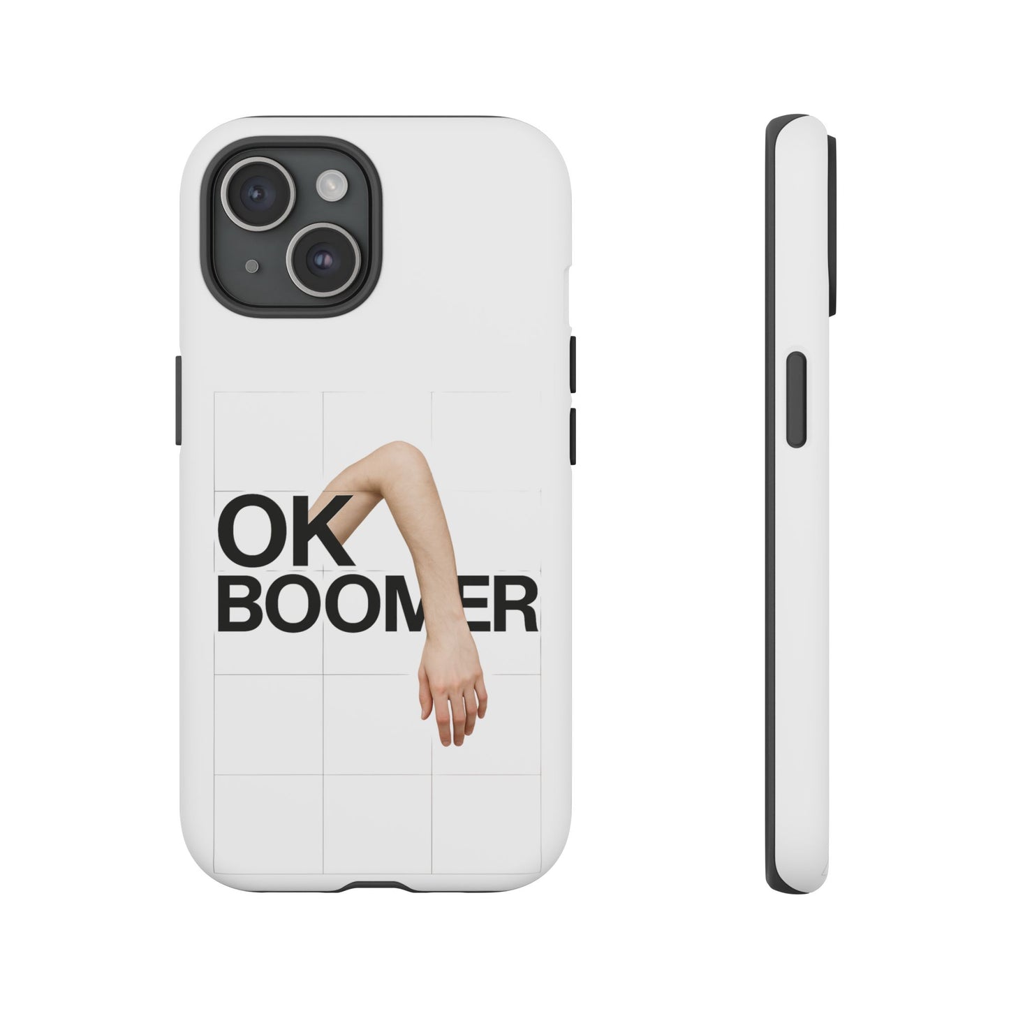 OK Boomer Phone Case (iPhone + Google Pixel)