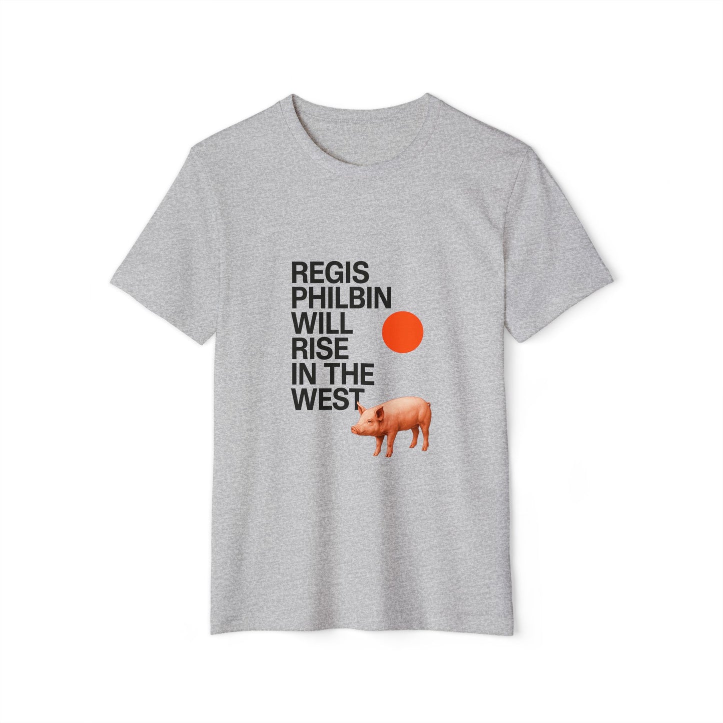 Regis will Rise Organic Eco T-Shirt
