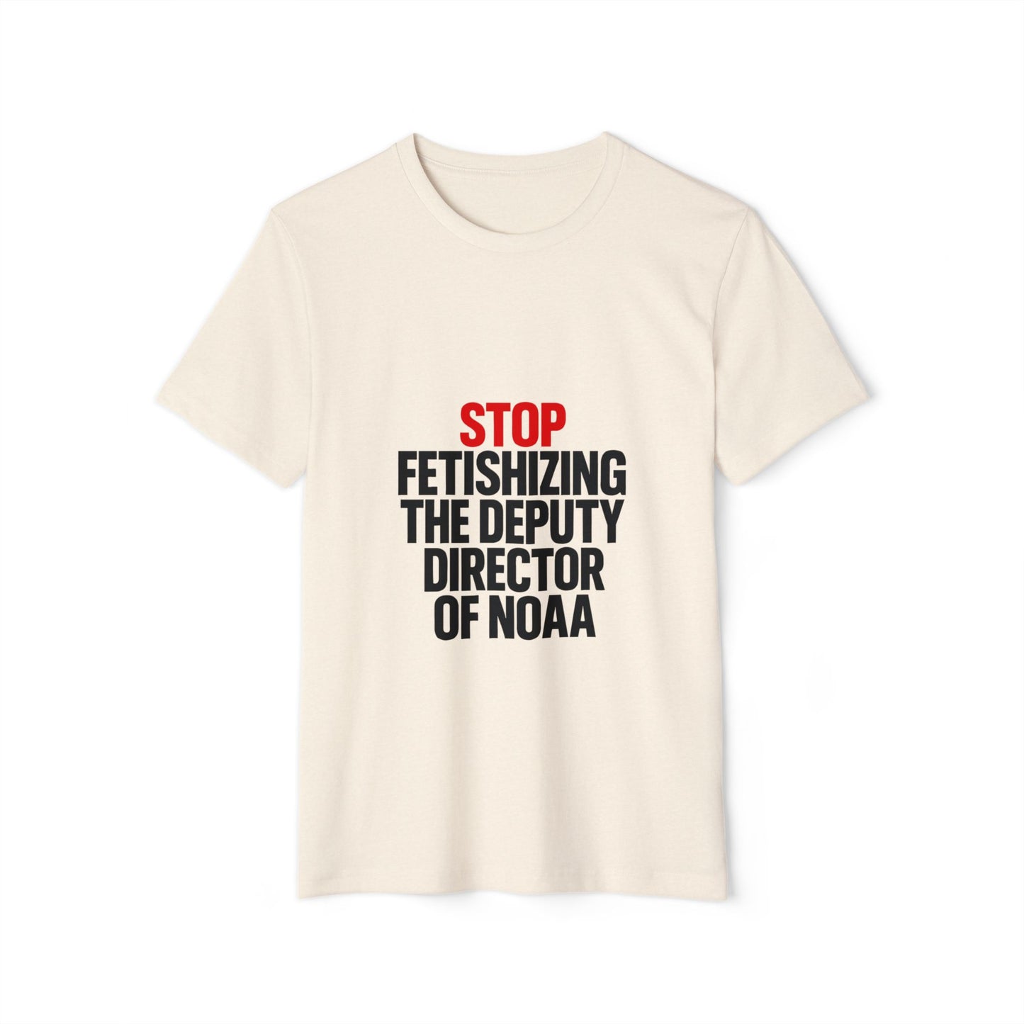 Deputy Director of NOAA Organic T-Shirt