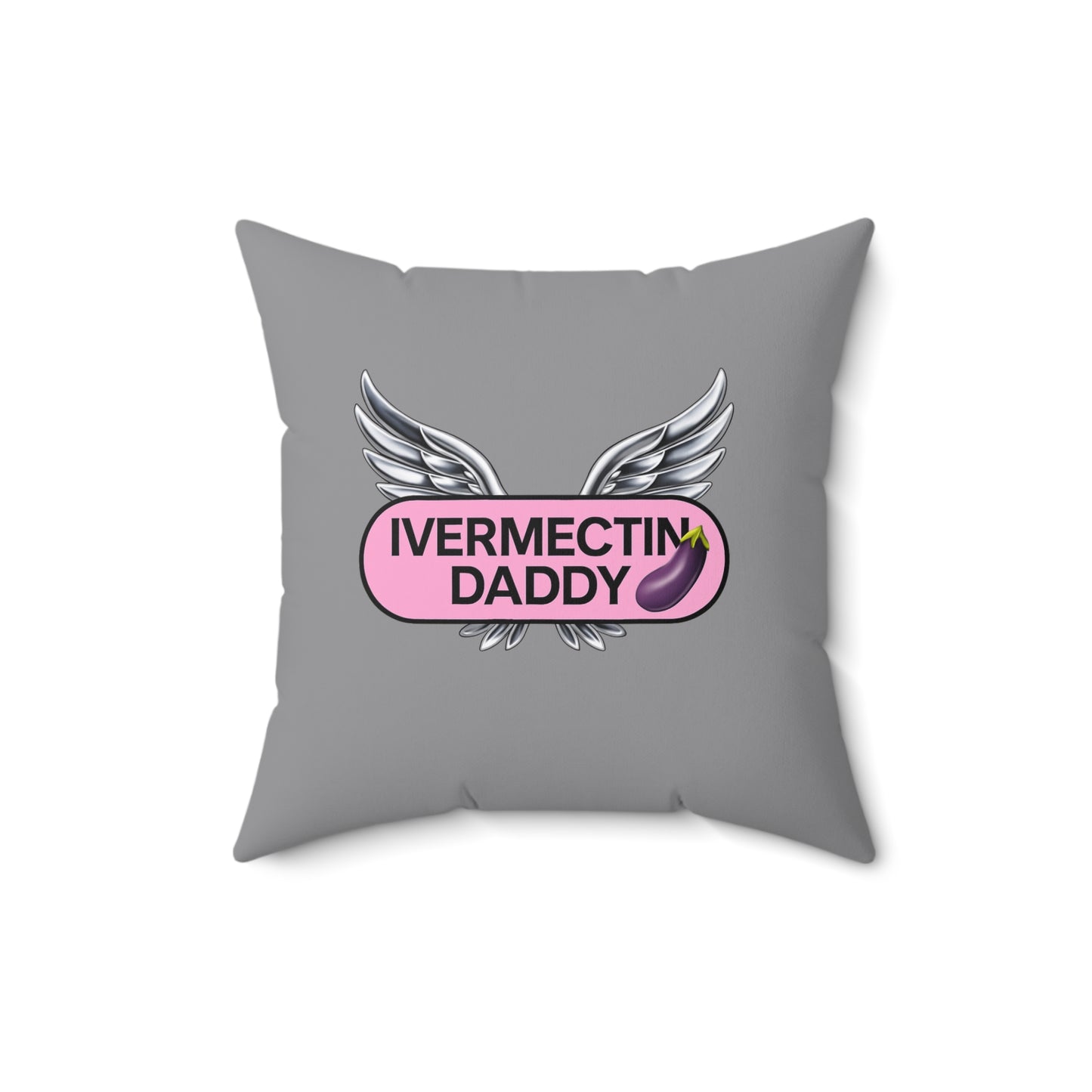 Ivermectin Daddy Square Throw Pillow