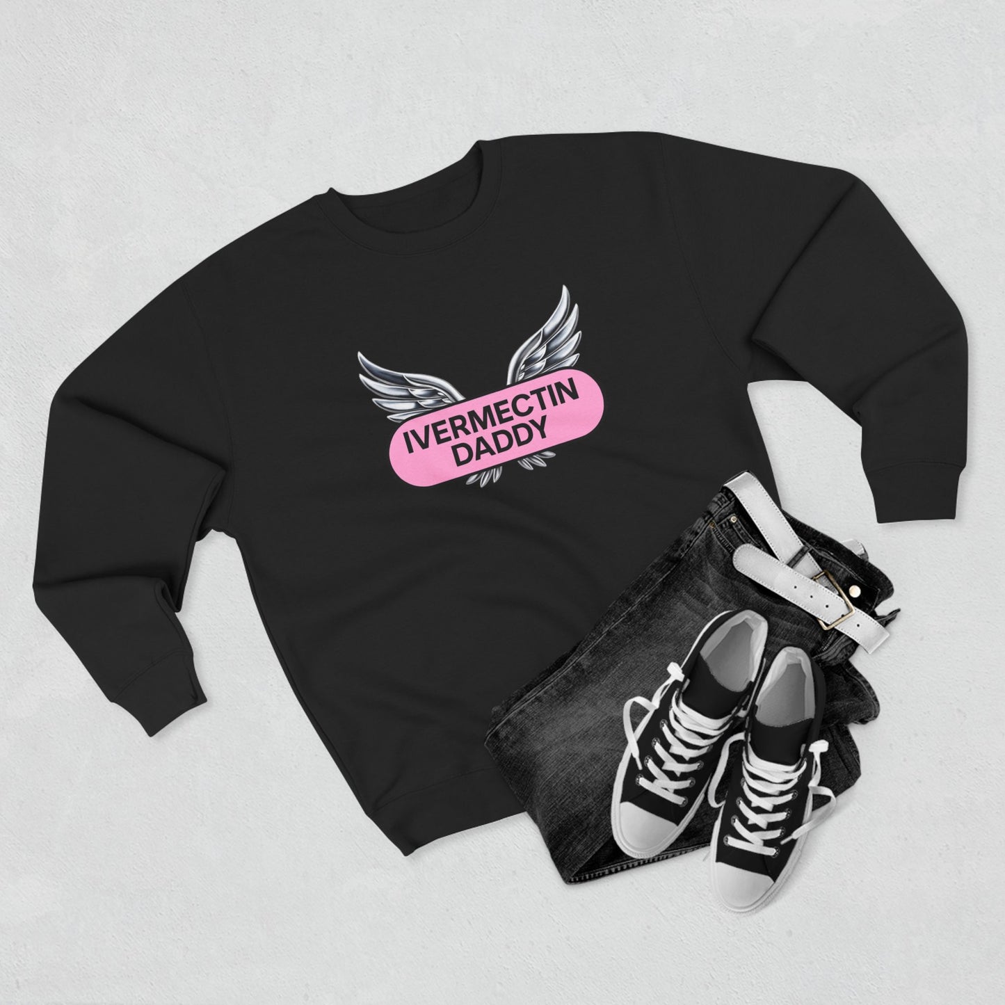 Ivermectin Daddy Sweatshirt