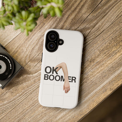 OK Boomer Phone Case (iPhone + Google Pixel)
