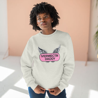 Ivermectin Daddy Sweatshirt