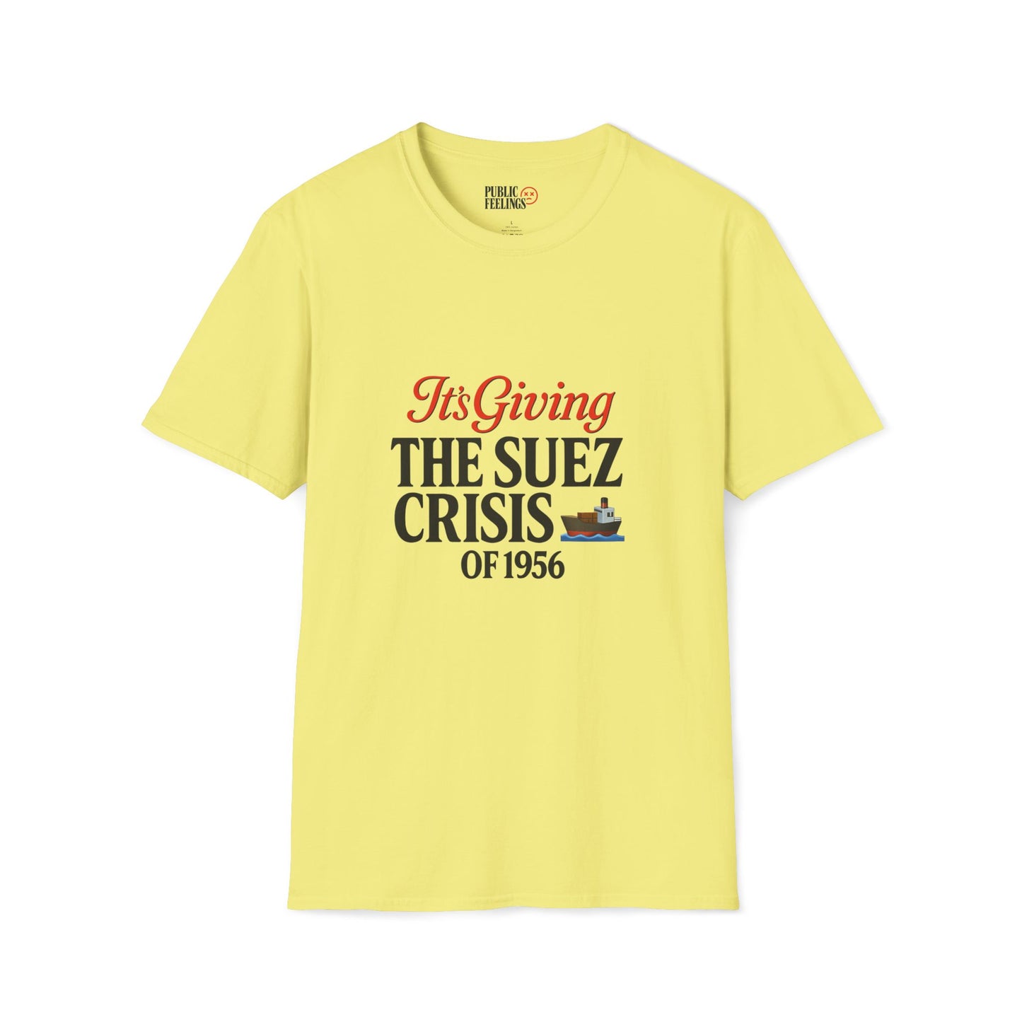 It’s Giving Suez Crisis of 1956 T-Shirt