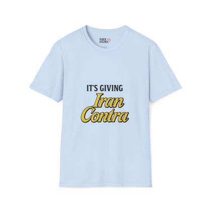 It’s Giving Iran Contra T-Shirt