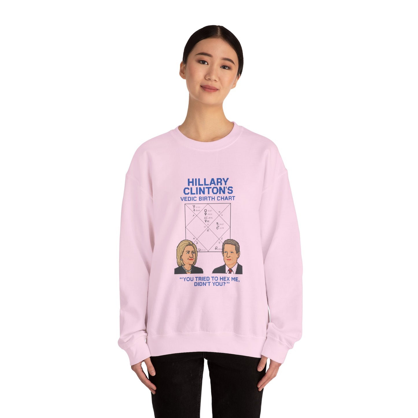 Hillary Clinton's Vedic Birth Chart Sweatshirt, Astrology Sweatshirt