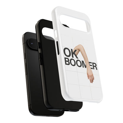 OK Boomer Phone Case (iPhone + Google Pixel)