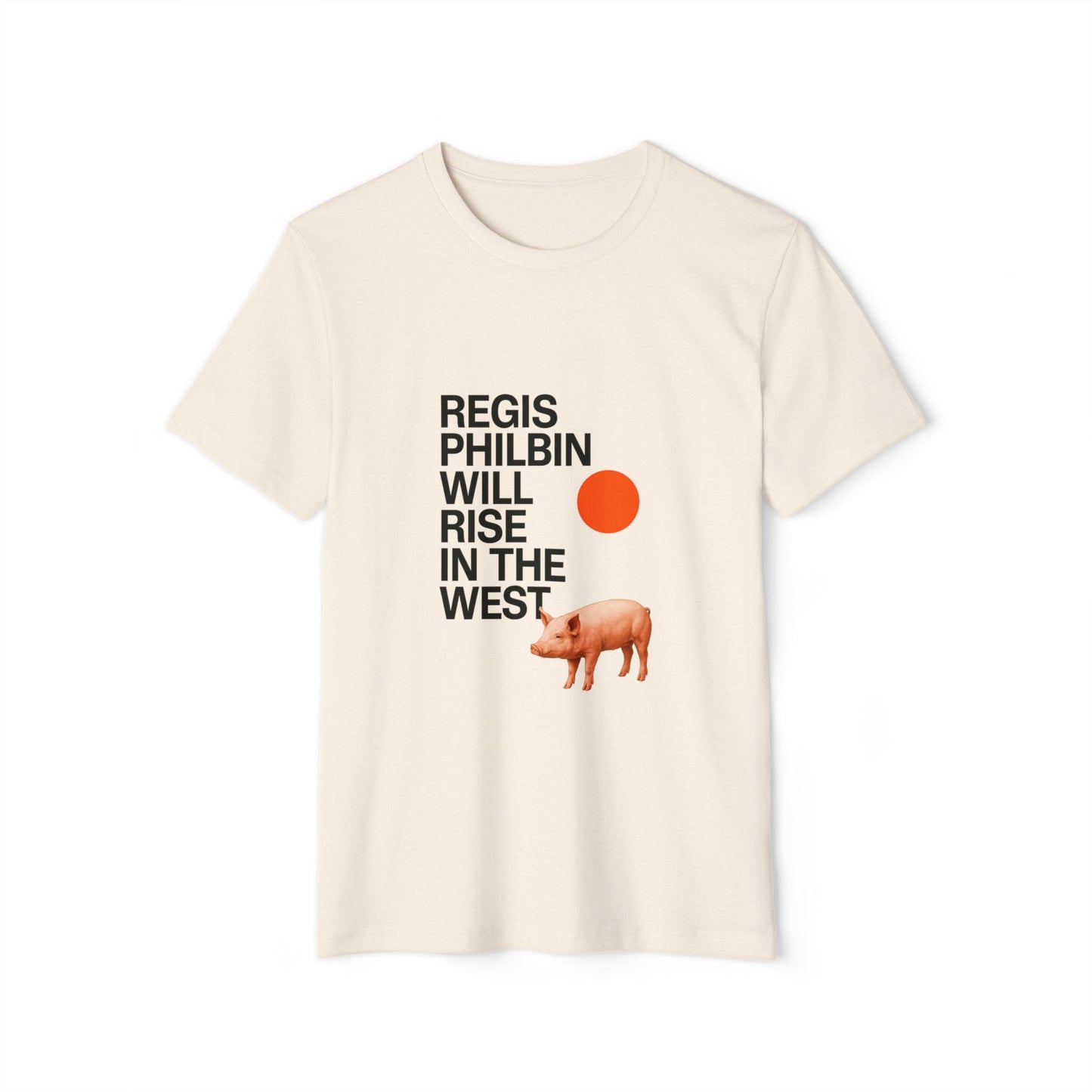 Regis will Rise Organic Eco T-Shirt