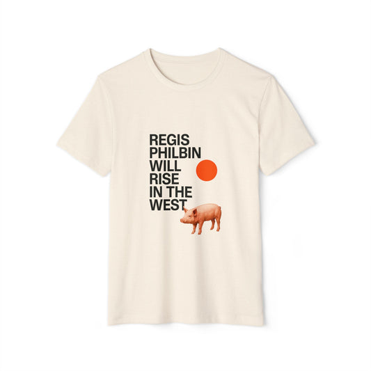 Regis will Rise Organic Eco T-Shirt