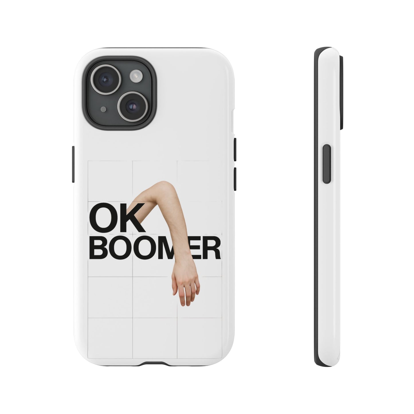OK Boomer Phone Case (iPhone + Google Pixel)